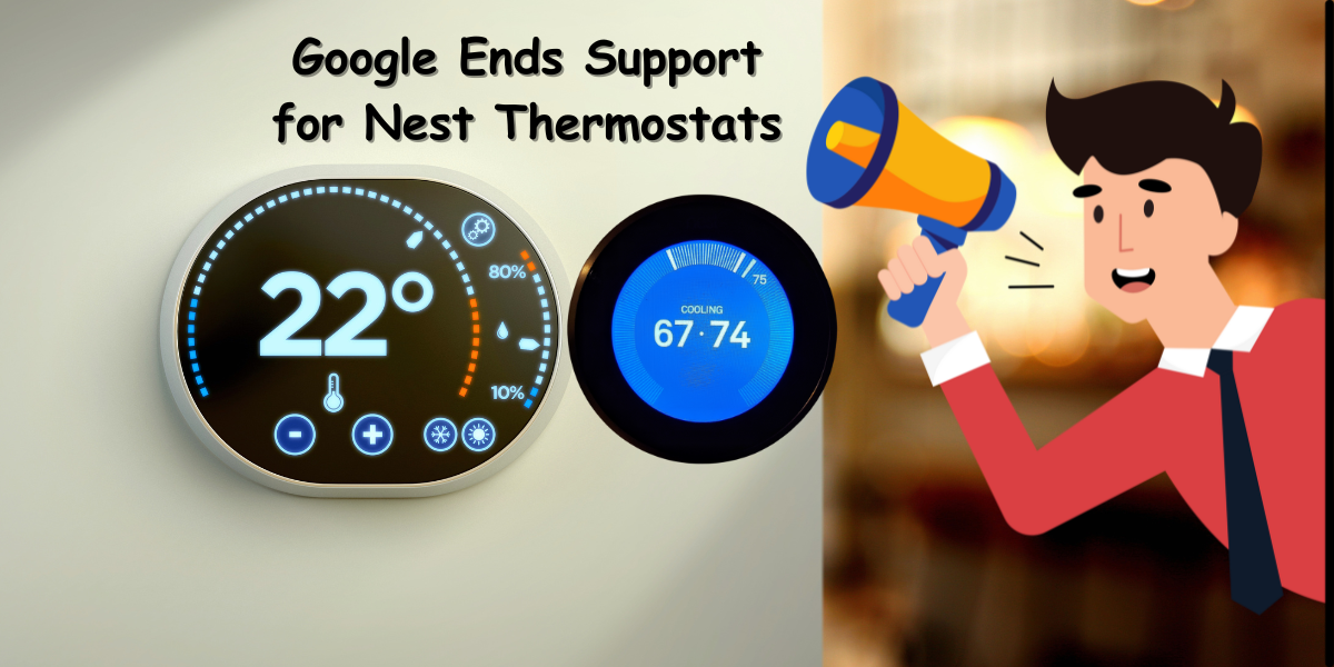 Google Ends Support for Nest Thermostats