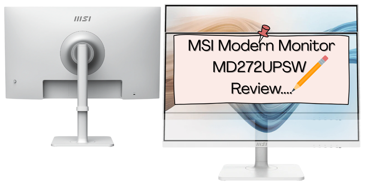 MSI Modern MD272UPSW review